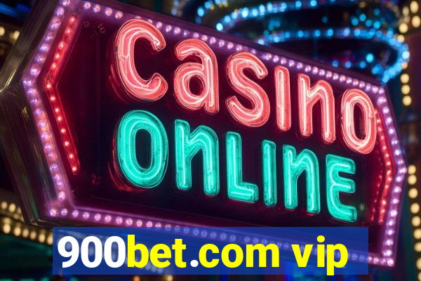 900bet.com vip